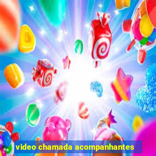 video chamada acompanhantes