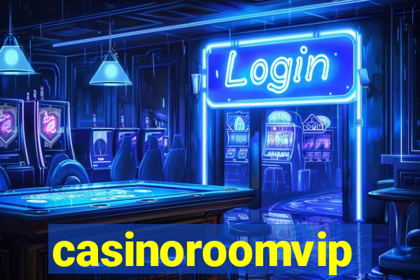 casinoroomvip