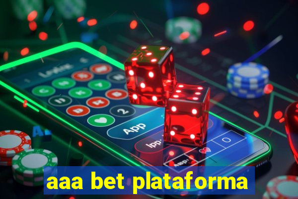 aaa bet plataforma