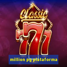 million pg plataforma