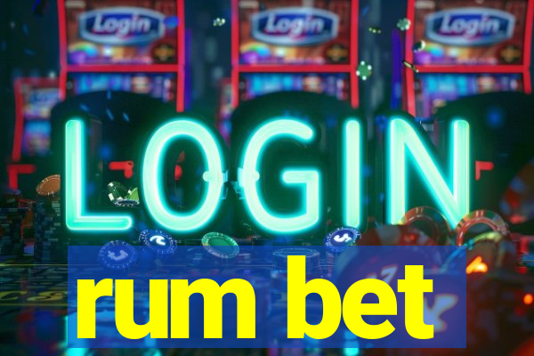 rum bet