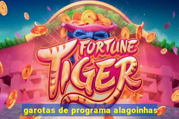 garotas de programa alagoinhas