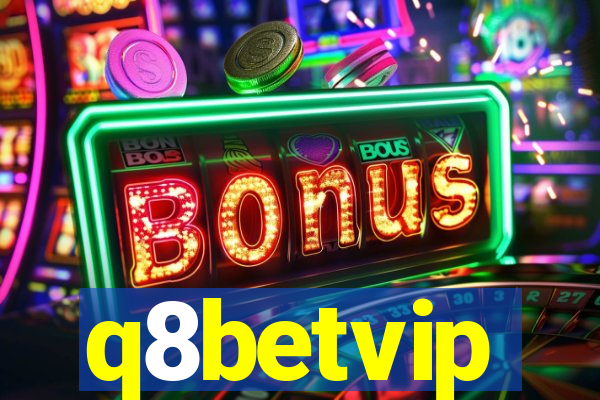 q8betvip