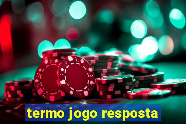 termo jogo resposta