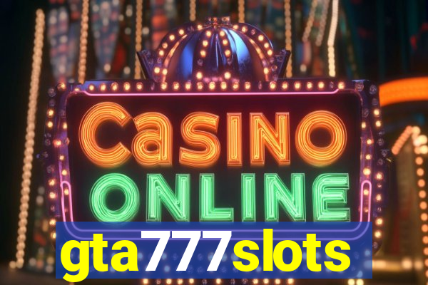 gta777slots