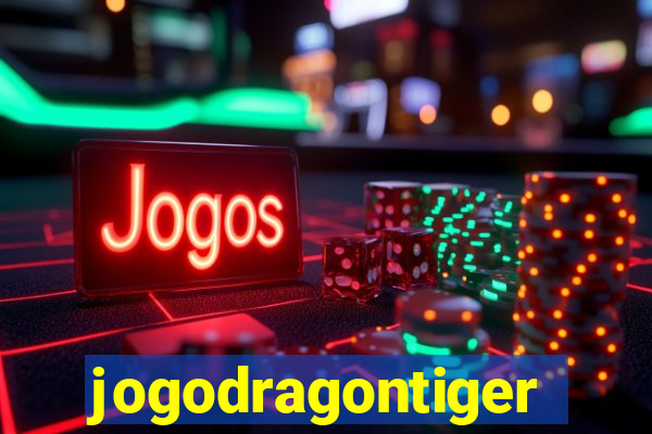 jogodragontiger