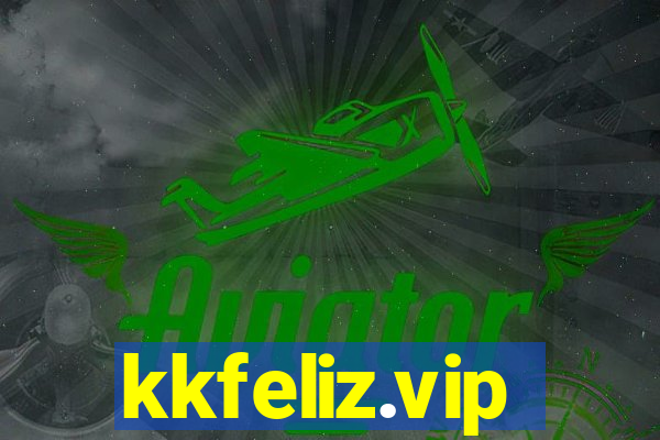 kkfeliz.vip