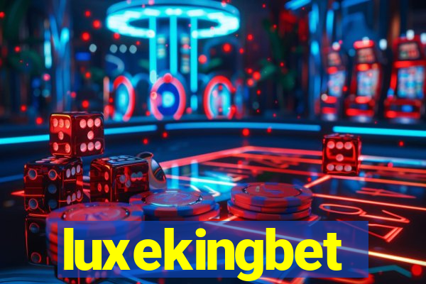 luxekingbet