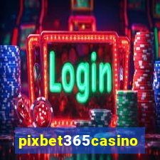 pixbet365casino