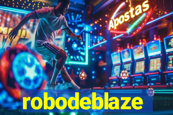 robodeblaze