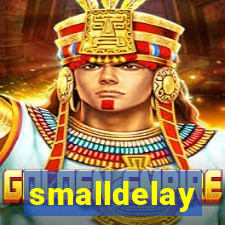 smalldelay