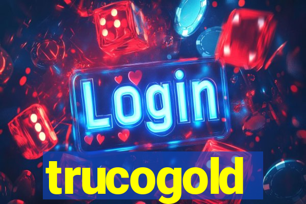 trucogold