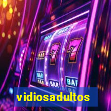 vidiosadultos